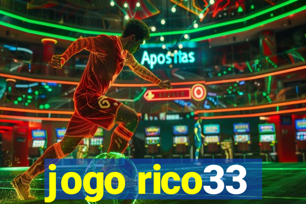 jogo rico33